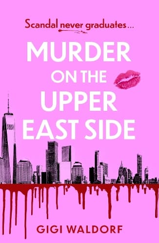 Murder on the Upper East Side: the BRAND NEW  ultra-rich New York thriller