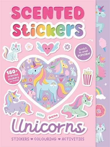Scented Stickers Unicorns: Colouring, activity and sticker book | Perfect for screen-free playtimes | Packed full of magical characters
