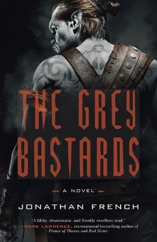 The Grey Bastards