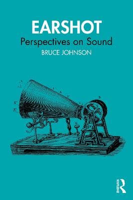 Earshot: Perspectives on Sound