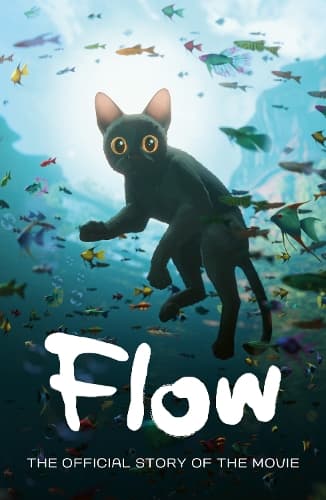 Flow: The Official Story of the Movie (Flow the Movie)