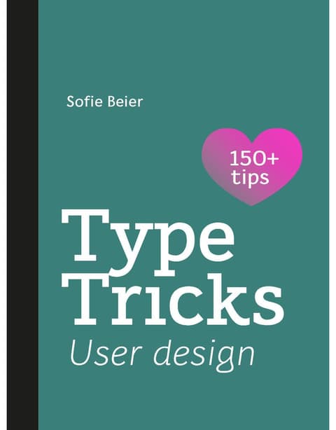 Type Tricks: User Design