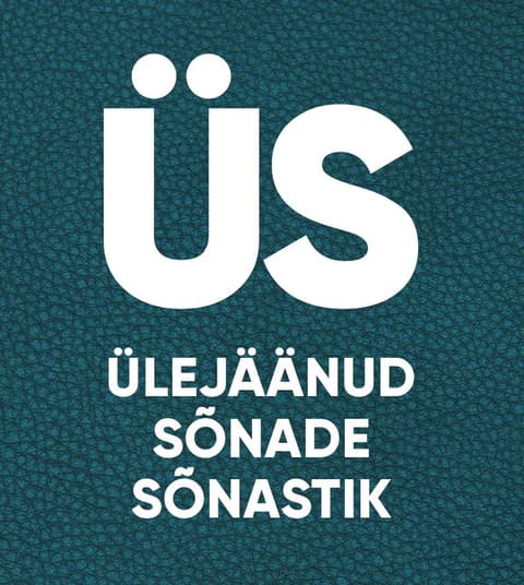 ÜS: ülejäänud sõnade sõnastik