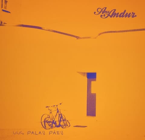 LP Ans. Andur - Uus palav päev