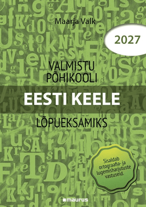 Valmistu põhikooli lõpueksamiks. Eesti keel 2027