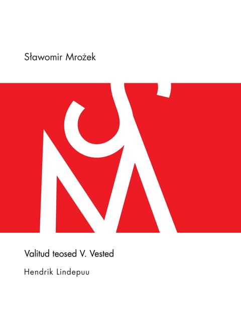 Valitud teosed V. Vested