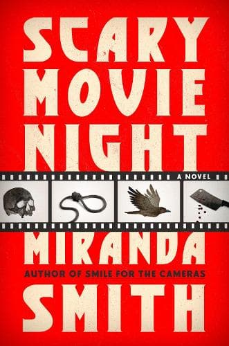 Scary Movie Night: A Novel