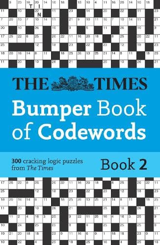 The Times Bumper Book of Codewords Book 2: 300 compelling and addictive codewords (The Times Puzzle Books)