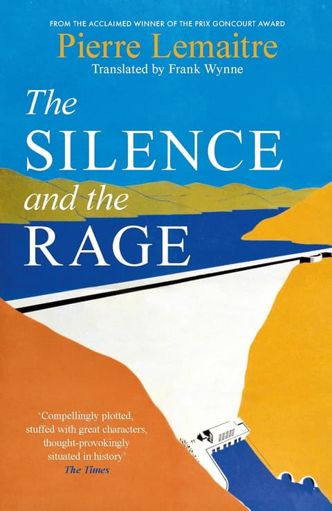 The Silence and the Rage: The epic and compelling second novel in 'The Glorious Years' series