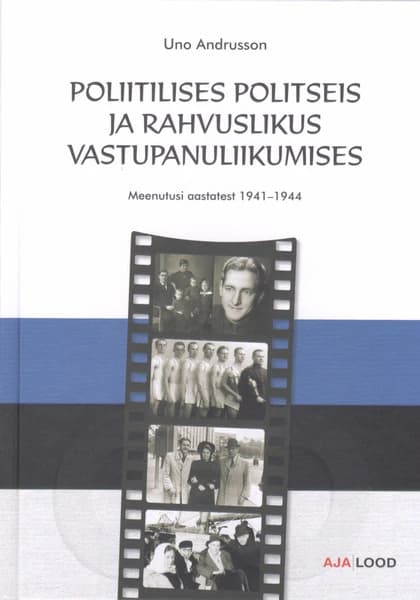 Poliitilises politseis ja rahvuslikus vastupanuliikumises