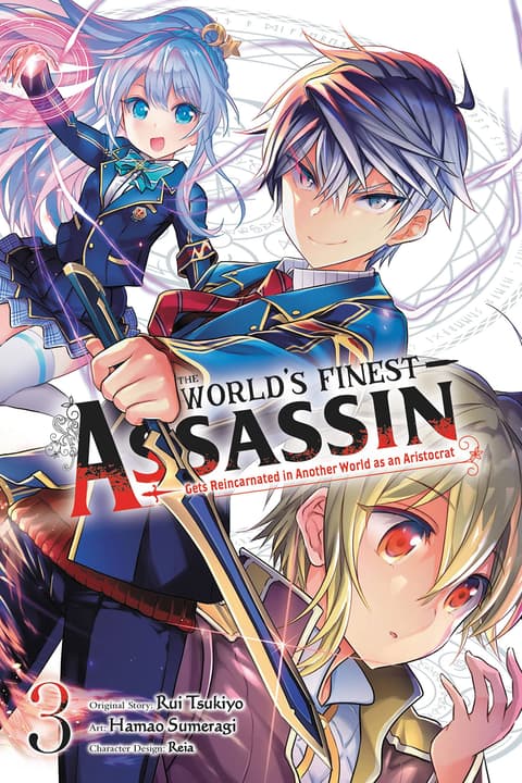The World´s Finest Assassin Gets Reincarnated in Another World as an Aristocrat, Vol. 3