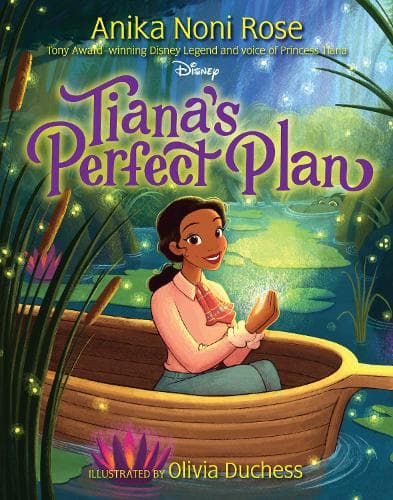 Tiana´s Perfect Plan