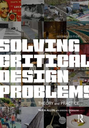 Solving Critical Design Problems: Theory and Practice