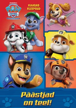 Paw Patrol. Päästjad on teel!