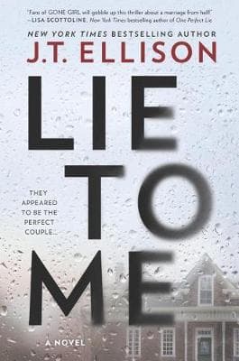 Lie to Me: A Fast-Paced Psychological Thriller
