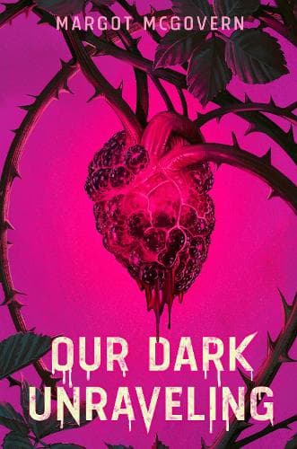 Our Dark Unraveling