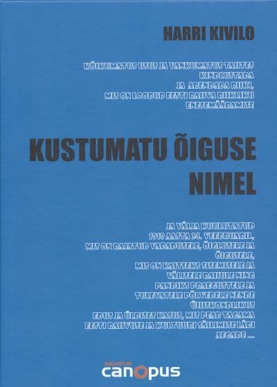 Kustumatu õiguse nimel