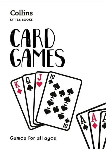 Card Games: Games for all ages (Collins Little Books)