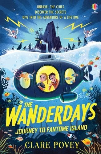 The Wanderdays: Journey To Fantome Island