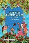 Detektiiv Pähklinäksija lahendab kuritegusid