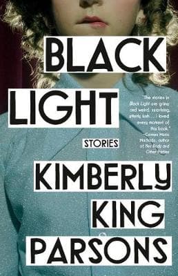 Black Light: Stories