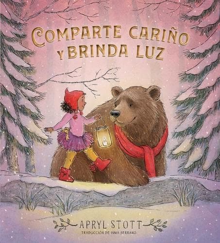 Comparte Cariño Y Brinda Luz (Share Some Kindness, Bring Some Light)