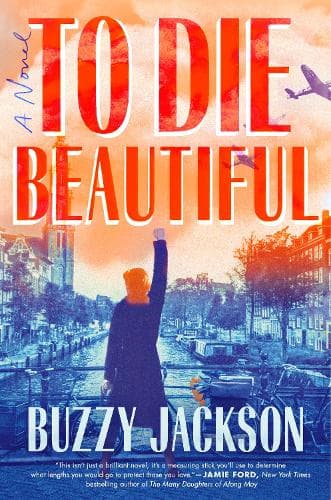 To Die Beautiful: A Novel