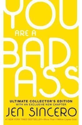 You Are a Badass(r) (Ultimate Collector´s Edition): How to Stop Doubting Your Greatness and Start Living an Awesome Life