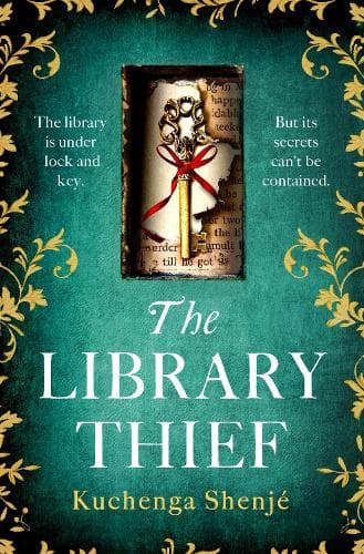 The Library Thief: The spellbinding debut for fans of Fingersmith and The Binding