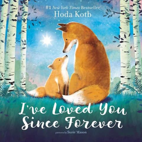 I´ve Loved You Since Forever Board Book