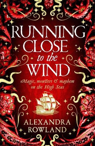 Running Close to the Wind: A queer pirate fantasy adventure