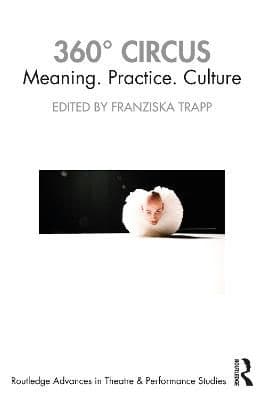 360 Degrees Circus: Meaning. Practice. Culture
