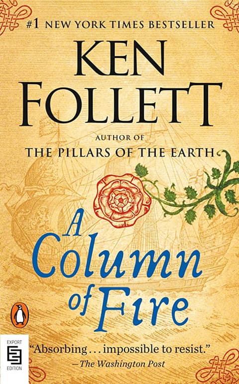 A Column of Fire : A Novel