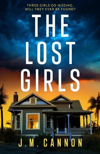 The Lost Girls: A pulse-pounding thriller with an absolutely shocking twist