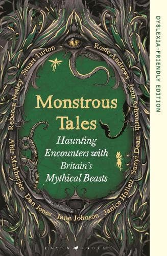 Monstrous Tales: Dyslexia-Friendly Edition