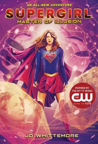 Supergirl Master of Illusion
