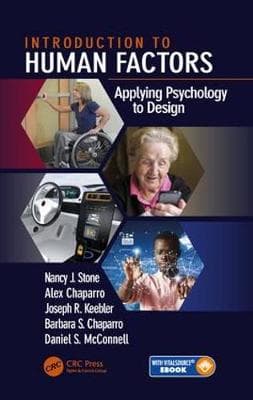 Introduction to Human Factors: Applying Psychology to Design