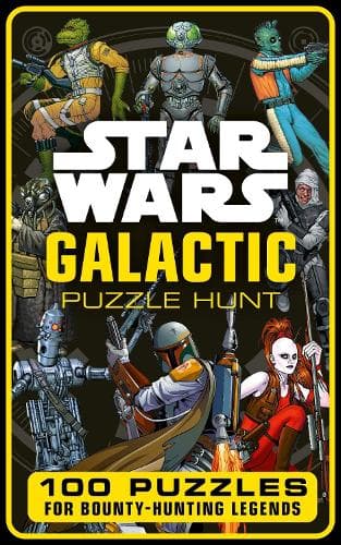 Star Wars: Galactic Puzzle Hunt: 100 Puzzles for Bounty Hunting Legends