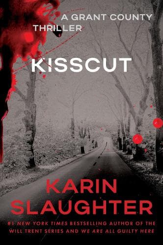 Kisscut: A Grant County Thriller