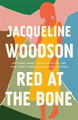Red at the Bone: The New York Times bestseller from the National Book Award-winning author