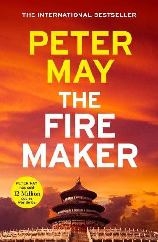The Firemaker: The explosive crime thriller from the author of The Enzo Files (The China Thrillers Book 1)