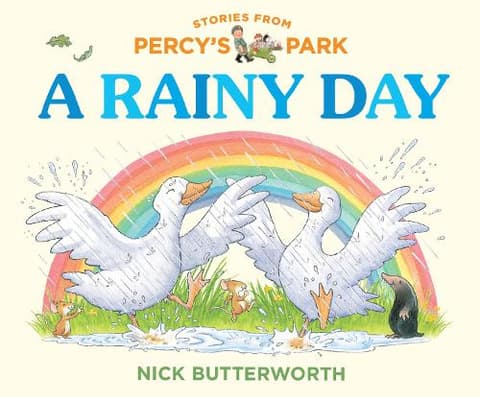 A RAINY DAY (Stories from Percy’s Park)