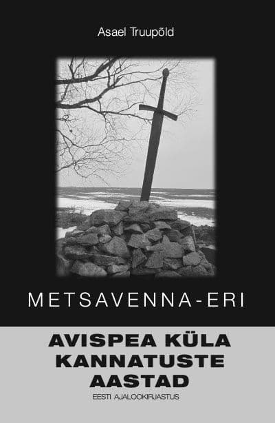 Avispea küla kannatuste aastad