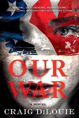 Our War: A Novel