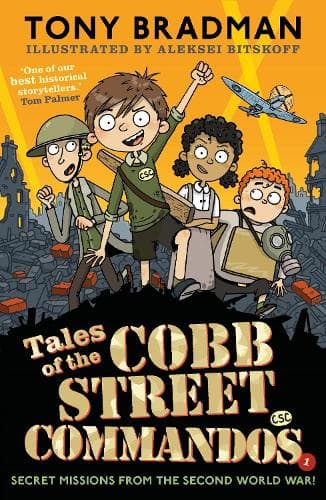Tales of the Cobb Street Commandos: 'One of our best historical storytellers.' Tom Palmer