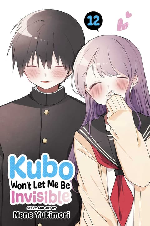 Kubo Won’t Let Me Be Invisible Vol.12