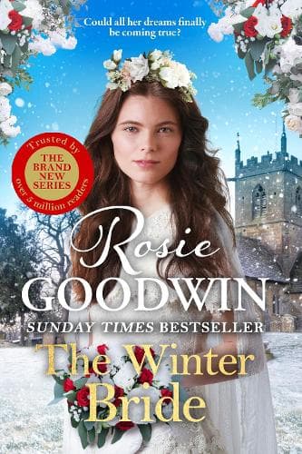 The Winter Bride: The third book in the brand-new Rags to Riches Trilogy from Britain's best-loved saga author
