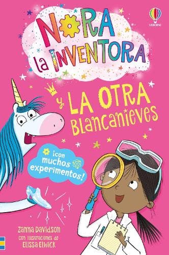 Nora la inventora y la otra Blancanieves - LIBRO 7