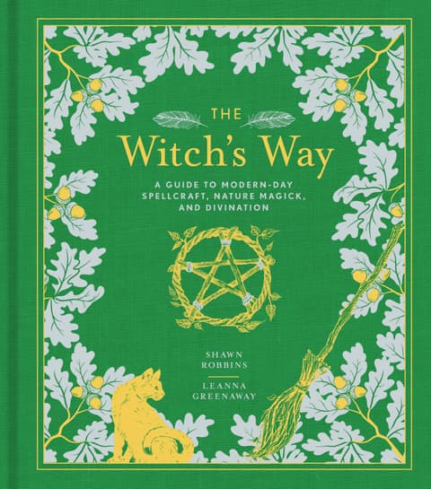 The Witch´s Way : A Guide to Modern-Day Spellcraft, Nature Magick, and Divination