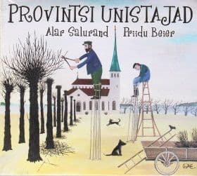 Alar Salurand & Priidu Beier - Provintsi Unistajad CD